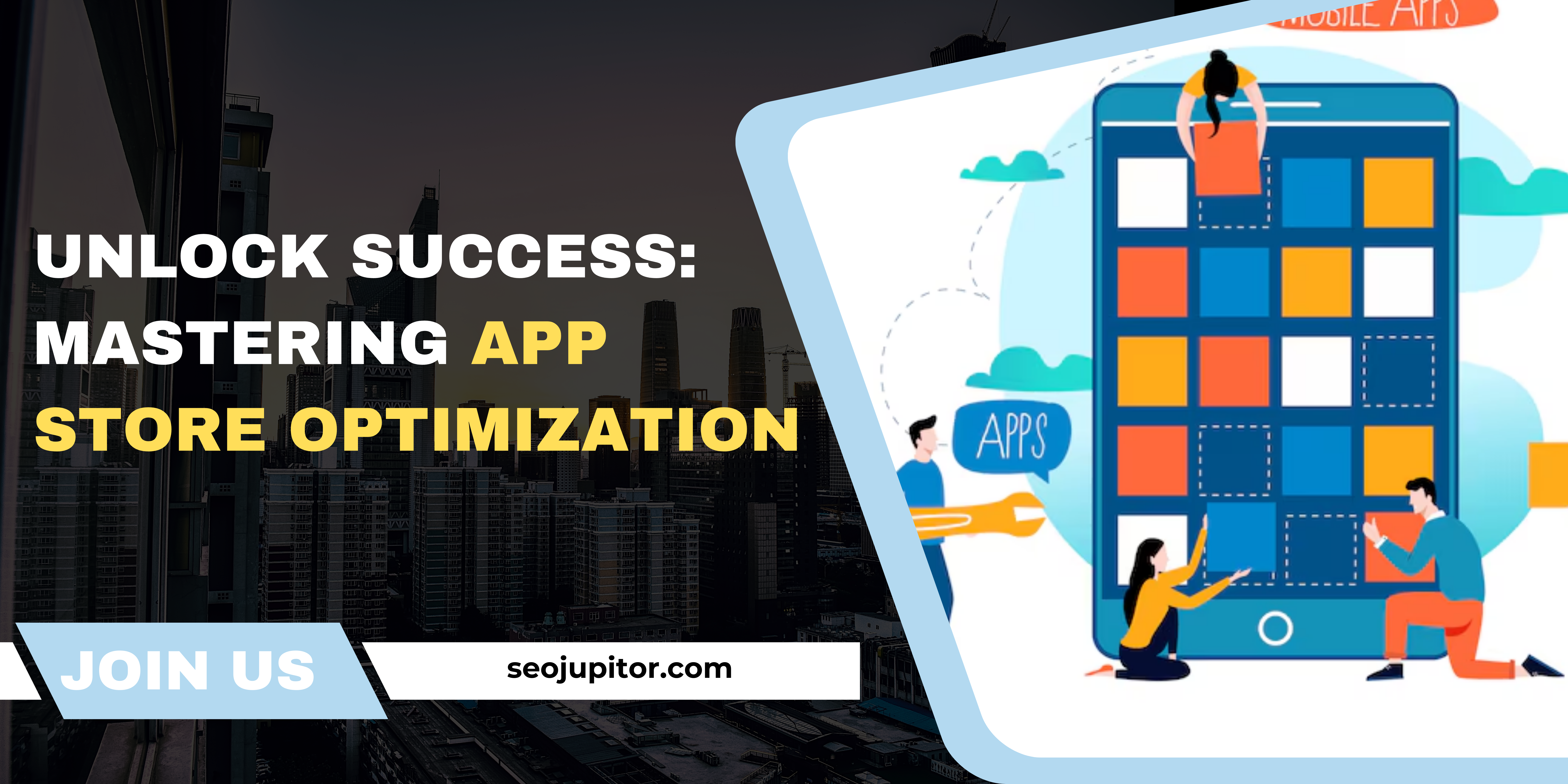 Unlock Success: Mastering App Store Optimization