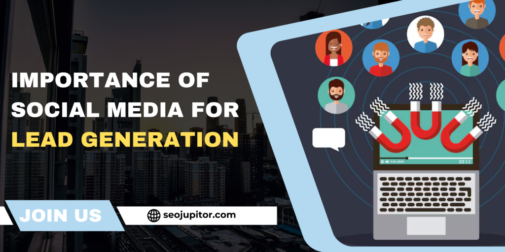 Importance of Social Media for Lead Generation