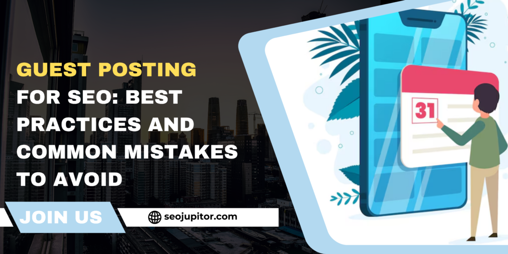 Discover best practices for guest posting in SEO, including tips for quality content, link-building, and avoiding common mistakes to maximize SEO benefits and improve rankings.